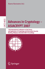 Advances in Cryptology – ASIACRYPT 2007 - 