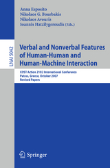 Verbal and Nonverbal Features of Human-Human and Human-Machine Interaction - 