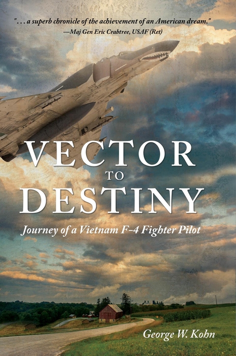 Vector to Destiny -  George W. Kohn