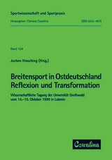 Breitensport in Ostdeutschland - Reflexion und Transformation - 