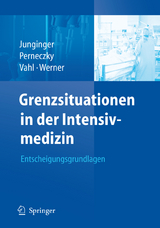 Grenzsituationen in der Intensivmedizin - 