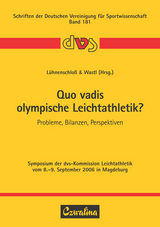 Quo vadis olympische Leichtathletik? - 