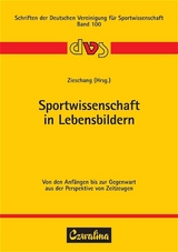 Sportwissenschaft in Lebensbildern - 