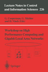 Workshop on High Performance Computing and Gigabit Local Area Networks - 