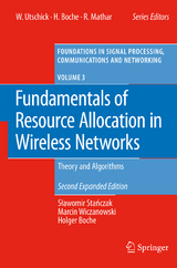 Fundamentals of Resource Allocation in Wireless Networks - Stanczak, Slawomir; Wiczanowski, Marcin; Boche, Holger