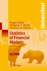 Statistics of Financial Markets - Jürgen Franke, Wolfgang Karl Härdle, Christian Matthias Hafner