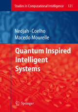 Quantum Inspired Intelligent Systems - 