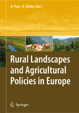 Rural Landscapes and Agricultural Policies in Europe - 