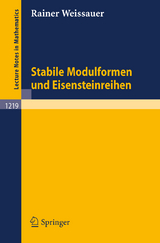 Stabile Modulformen und Eisensteinreihen - Rainer Weissauer