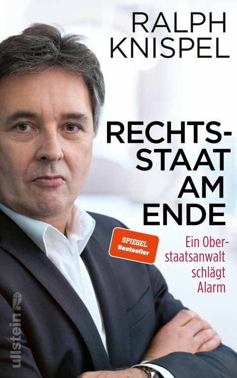 Rechtsstaat am Ende -  Ralph Knispel