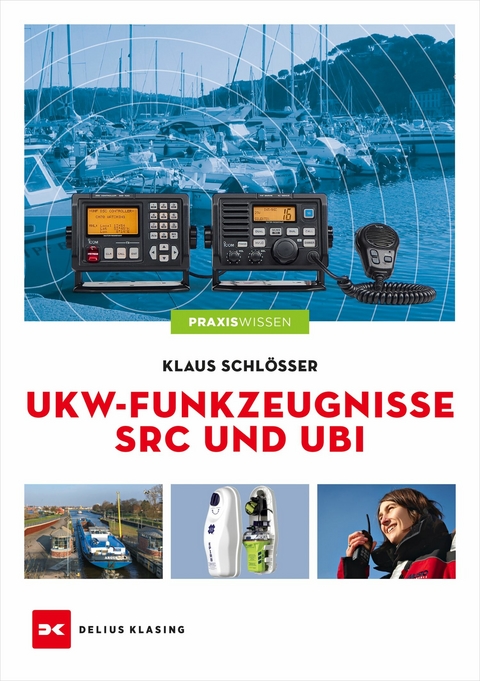 UKW-Funkzeugnisse SRC und UBI - Klaus Schlösser