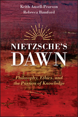 Nietzsche's Dawn -  Keith Ansell-Pearson,  Rebecca Bamford