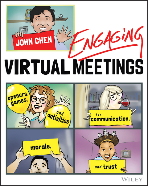 Engaging Virtual Meetings - John Chen