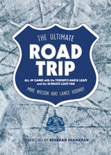 Ultimate Road Trip -  Lance Hornby,  Mike Wilson