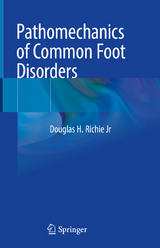 Pathomechanics of Common Foot Disorders - Douglas H. Richie Jr