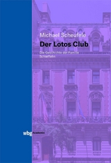 Der Lotos Club - Michael Scheufele