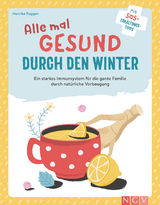 Alle mal gesund duch den Winter - Henrike Raggen