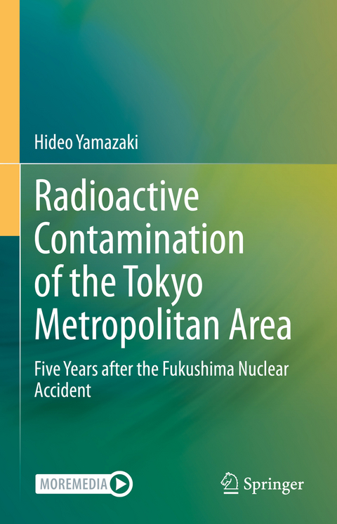 Radioactive Contamination of the Tokyo Metropolitan Area - Hideo Yamazaki