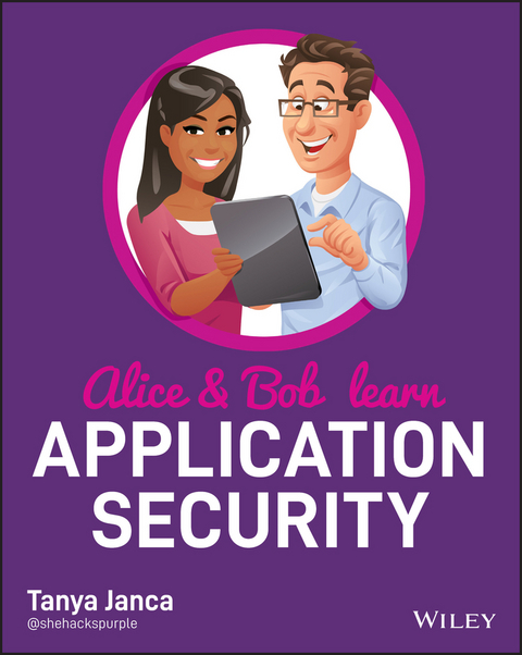 Alice and Bob Learn Application Security -  Tanya Janca