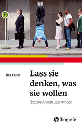 Lass sie denken, was sie wollen - Rob Faltin