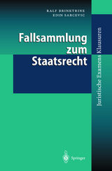 Fallsammlung zum Staatsrecht - Ralf Brinktrine, Edin Sarcevic