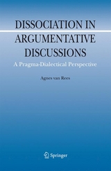 Dissociation in Argumentative Discussions - Agnes Van Rees