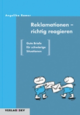 Reklamationen - richtig reagieren - Angelika Ramer