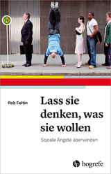 Lass sie denken, was sie wollen - Rob Faltin