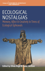 Ecological Nostalgias - 