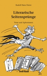 Literarische Seitensprünge - Rudolf Hans Fürrer