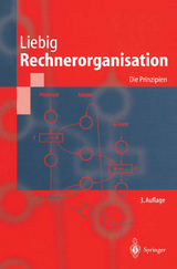 Rechnerorganisation - Liebig, Hans