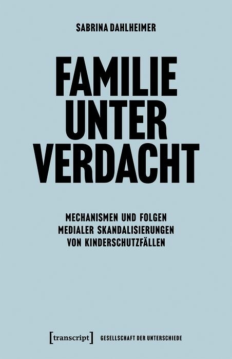 Familie unter Verdacht - Sabrina Dahlheimer