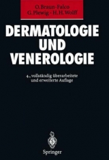 Dermatologie und Venerologie - Otto Braun-Falco, Gerd Plewig, Helmut H. Wolff