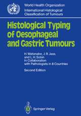 Histological Typing of Oesophageal and Gastric Tumours - Hidenobu Watanabe, Jeremy R. Jass, Leslie H. Sobin