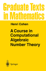 A Course in Computational Algebraic Number Theory - Henri Cohen