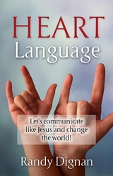 Heart Language -  Randy Dignan