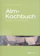 Almkochbuch - Eva M Lipp, Eva Schiefer