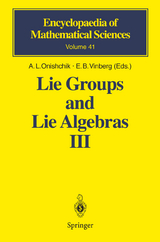 Lie Groups and Lie Algebras III - 