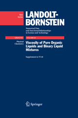 Viscosity of Pure Organic Liquids and Binary Liquid Mixtures - Christian Wohlfarth