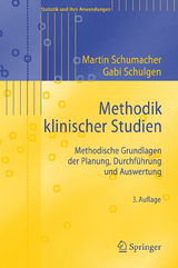 Methodik klinischer Studien - Schumacher, Martin; Schulgen-Kristiansen, Gabriele