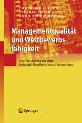 Managementqualität und Wettbewerbsfähigkeit - Christoph H. Loch, Stephen Chick, Arnd Huchzermeier