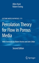 Percolation Theory for Flow in Porous Media - Allen Hunt, Robert Ewing