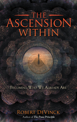 The Ascension Within - Robert Devinck