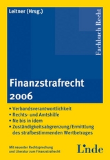 Finanzstrafrecht 2006 - Leitner, Roman