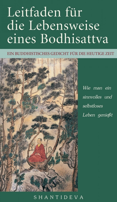 Leitfaden für die Lebensweise eines Bodhisattva - Bodhisattva Shantideva