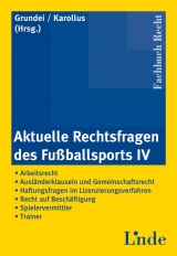 Aktuelle Rechtsfragen des Fußballsport IV - 