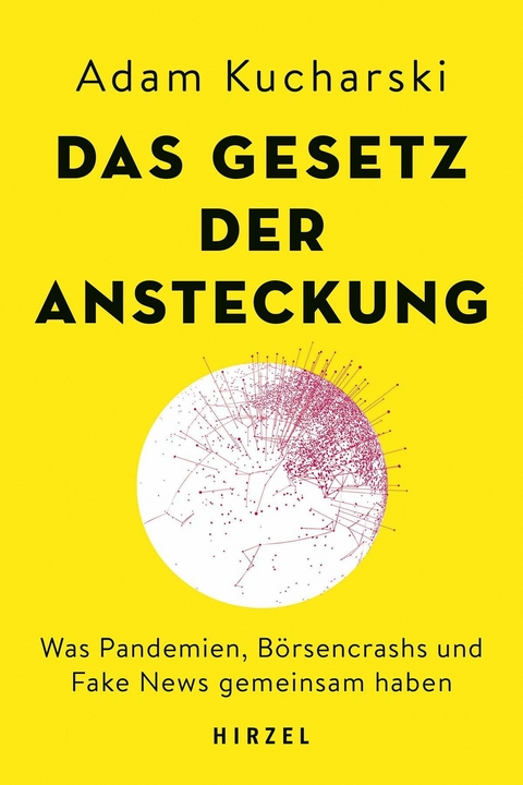 Das Gesetz der Ansteckung -  Adam Kucharski