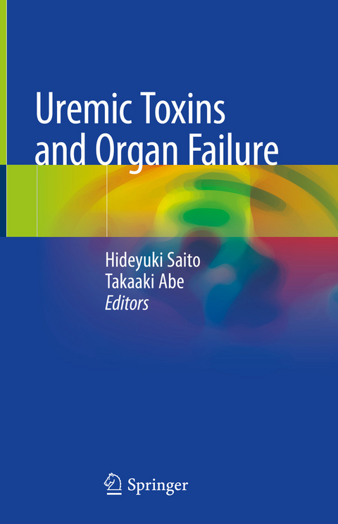 Uremic Toxins and Organ Failure - 