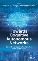 Towards Cognitive Autonomous Networks - 