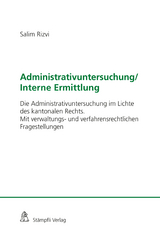 Administrativuntersuchung / Interne Ermittlung - Salim Rizvi